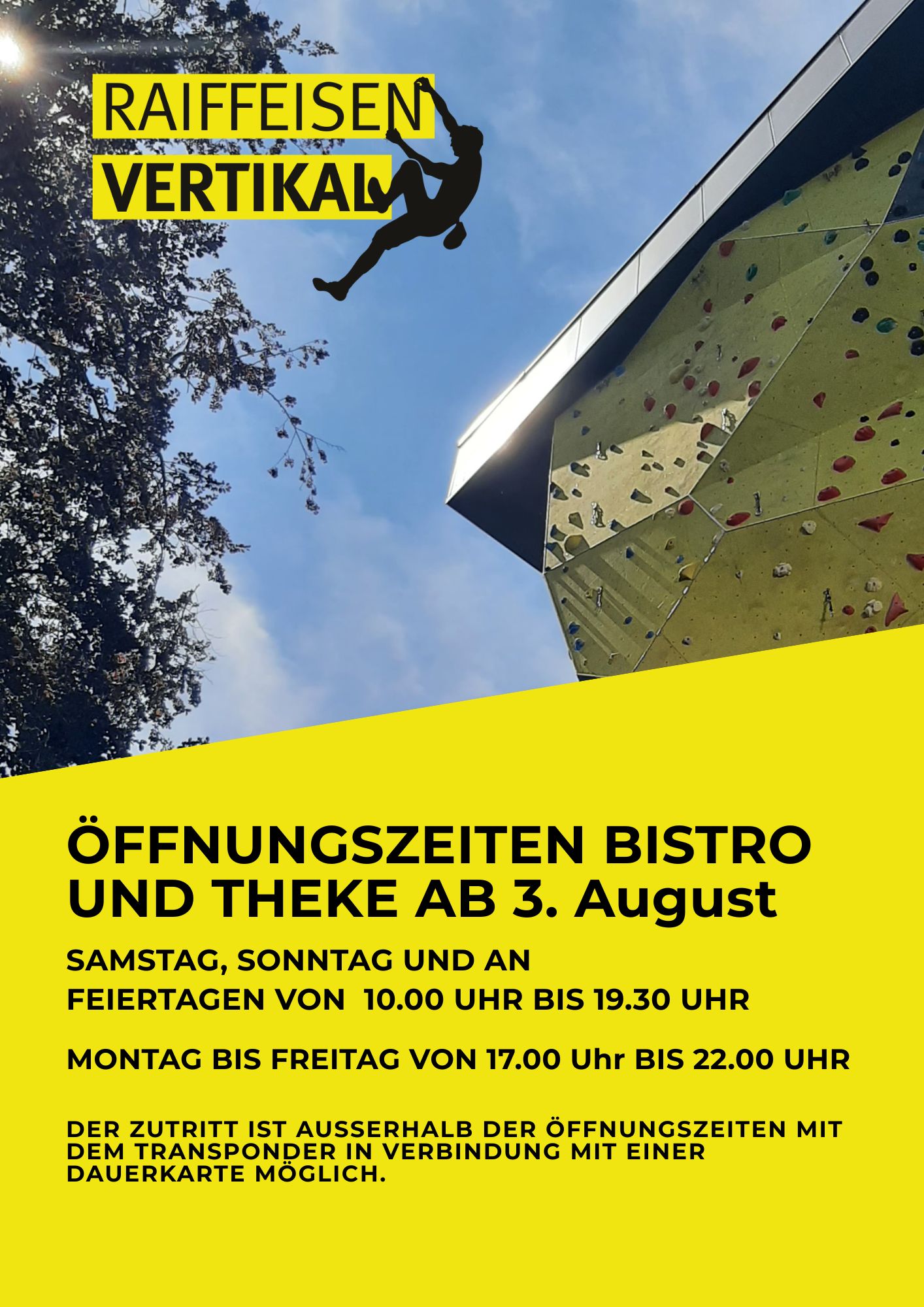 Öffnungszeiten Theke und Bistro ab 3. August